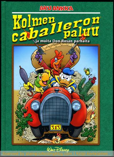 I must have been a good boy, as Santa brough me the latest of Don Rosa's Donald Duck hardcovers. I must have been a good boy, as Santa brough me the latest of Don Rosa's Donald Duck hardcovers.